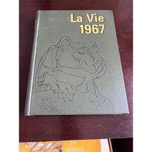 La Vie 1967 ~ Vol. 77 ~ Pennsylvania ( Penn) State University ~ College Yearbook
